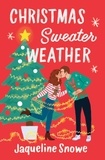 Jaqueline Snowe - Christmas Sweater Weather.