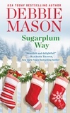 Debbie Mason - Sugarplum Way.