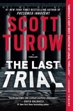 Scott Turow - The Last Trial.