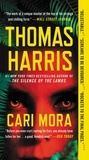 Thomas Harris - Cari Mora - A Novel.