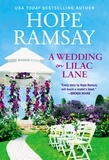 Hope Ramsay - A Wedding on Lilac Lane.