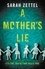 Sarah Zettel - A Mother's Lie.