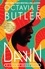 Octavia E. Butler - Dawn.