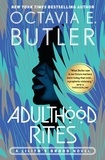 Octavia E. Butler - Adulthood Rites.