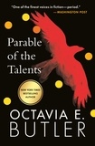 Octavia E. Butler - Parable of the Talents.