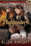  Eliza Knight - The Highlander's Gift - Sutherland Legacy Series, #1.