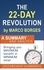  SpeedReader Summaries - The 22 Day Revolution by Marco Borges: A Summary and Analysis.