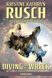  Kristine Kathryn Rusch - Diving into the Wreck: A Diving Novel - The Diving Series, #1.