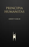  Abhijit Naskar - Principia Humanitas - Humanism Series.