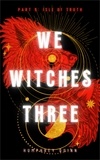  Humphrey Quinn - Isle of Truth - We Witches Three, #9.
