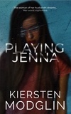  Kiersten Modglin - Playing Jenna.