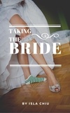  Isla Chiu - Taking the Bride.