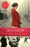  R.P.G. Colley - Anastasia - Love and War, #5.