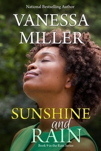  Vanessa Miller - Sunshine And Rain - Rain Series, #9.