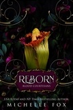  Michelle Fox - Reborn - Blood Courtesans Vampire Romance Series, #1.