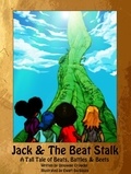  Omowale Crowder - Jack &amp; The Beat Stalk: A Hip-Hop Fairytale.