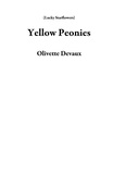  Olivette Devaux - Yellow Peonies - Lucky Starflowers.