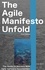  Maik Seyfert - The Agile Manifesto Unfolds - Agile Software Development, #1.