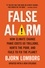 Bjorn Lomborg - False Alarm - How Climate Change Panic Costs Us Trillions, Hurts the Poor, and Fails to Fix the Planet.