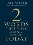 Joel Osteen - Two Words That Will Change Your Life Today.