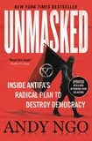 Andy Ngô - Unmasked: Inside Antifa's Radical Plan to Destroy Democracy.