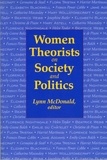 Lynn McDonald - Women Theorists on Society and Politics.
