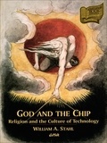 William A. Stahl - God and the Chip - Religion and the Culture of Technology.