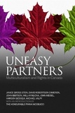 Janice Stein et David Robertson Cameron - Uneasy Partners - Multiculturalism and Rights in Canada.