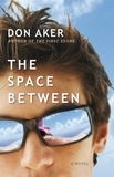 Don Aker - The Space Between.