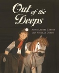 Anne Carter et Nicholas Debon - Out of the Deeps.