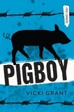 Vicki Grant - Pigboy.