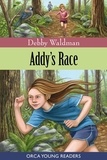 Debby Waldman - Addy's Race.