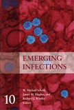 W. Michael Scheld et James M Hughes - Emerging Infections 10.