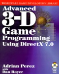 Adrian Perez - Advanced 3-D Game Programming Using Directx 7.0. Includes Cd-Rom.