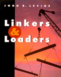 John Levine - Linkers & Loaders.