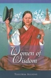 Tsultrim Allione - Women of Wisdom.