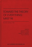Guy-D Moore et James-M Cline - TOWARD THE THEORY OF EVERYTHING : MRST'98.