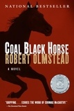 Robert Olmstead - Coal Black Horse.