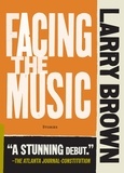 Larry Brown - Facing the Music.