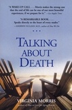 Virginia Morris - Talking About Death.