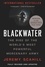 Jeremy Scahill - Blackwater - The Rise of the World's Most Powerful Mercenary Army.