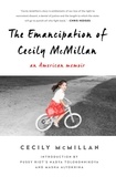Cecily McMillan - The Emancipation of Cecily McMillan - An American Memoir.