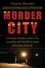 Charles Bowden - Murder City - Ciudad Juarez and the Global Economy's New Killing Fields.