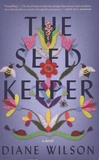 Diane Wilson - The Seed Keeper.