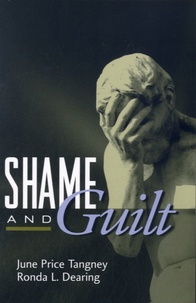 June Price Tangney et Ronda L. Dearing - Shame and Guilt.
