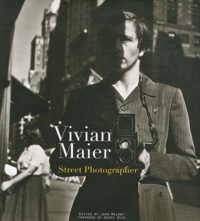 John Maloof - Vivian Maier - Street Photographer.