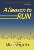  Mike Magluilo - A Reason to Run.
