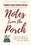  Thomas Christopher Greene - Notes from the Porch.