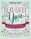 Rosie Molinary - Beautiful You - A Daily Guide to Radical Self-Acceptance.