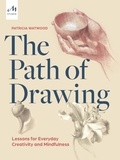 Patricia Watwood - The path of drawing.